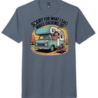 District Perfect Tri Tee featuring humorous 'Sorry for What I Said While Backing Up' design on navy frost shirt.