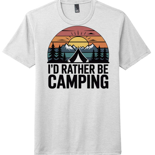 Id Rather be camping