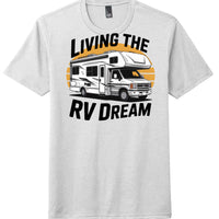 Living the RV Dream graphic on a white perfect tri tee for RV enthusiasts.