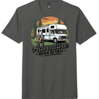 Charcoal adventure retirement t-shirt featuring graphic of RV and people, text 'Adventure Never Retires'.