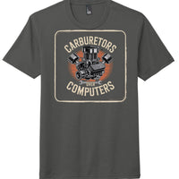 District DM130 Perfect Tri Tee in charcoal featuring 'Carburetors Over Computers' graphic design.