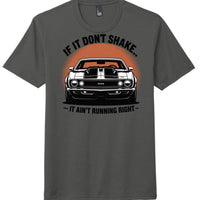 District Perfect Tri Tee in charcoal featuring a car graphic with the text 'If it don't shake, it ain't running right.'