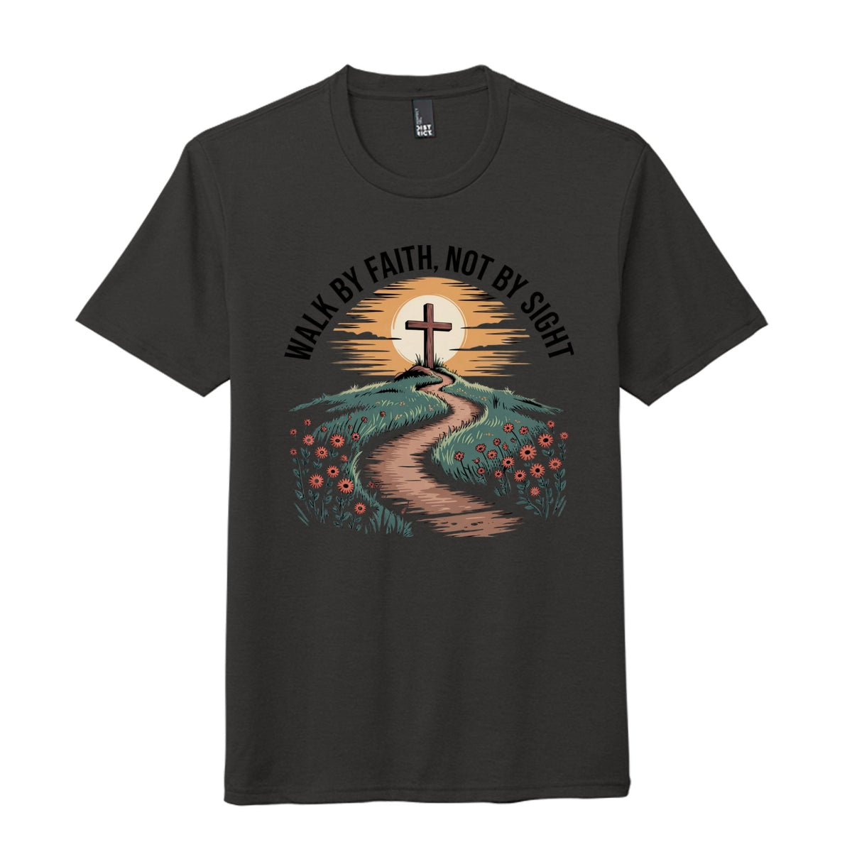 walk by faith t-shirt
