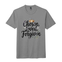 ndm:2235546perfect tri tee shirt Chosen loved and Forgiven